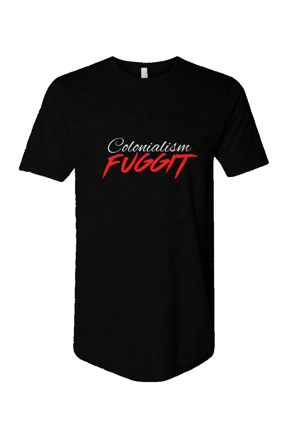 Colonialism Fuggit Scoop T-Shirt - Black